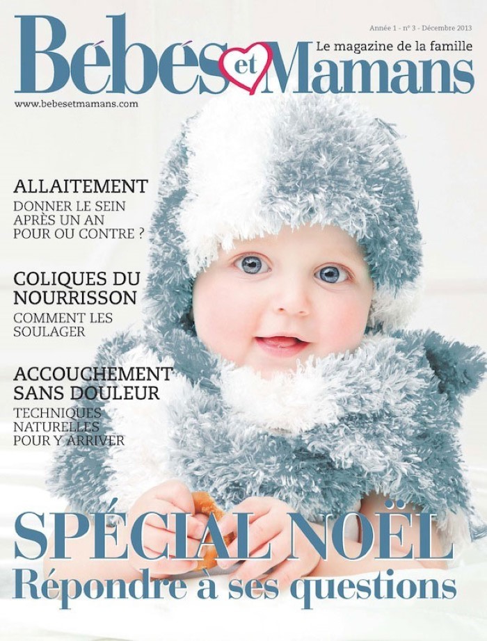 Magazine Bébés et Mamans - Décembre 2013 Magazine Bébés et Mamans - Décembre 2013