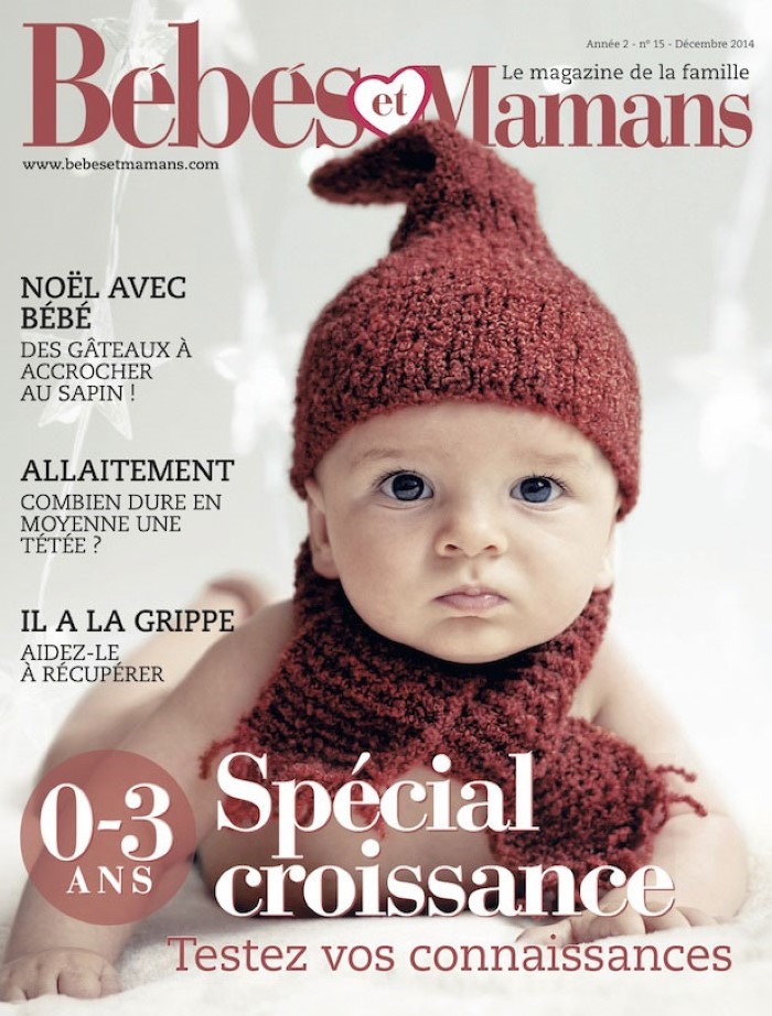 Magazine Bébés et Mamans - Enfants - Décembre 2014 Magazine Bébés et Mamans - Enfants - Décembre 2014