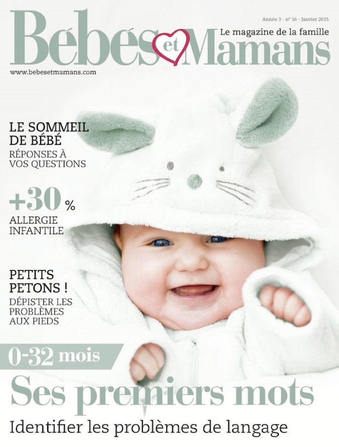 Magazine Bébés et Mamans - Enfants - Janvier 2015 Magazine Bébés et Mamans - Enfants - Janvier 2015