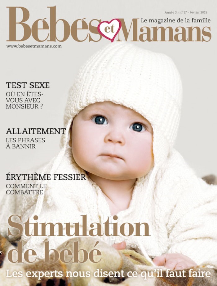 Magazine Bébés et Mamans - Enfants - Février 2015 Magazine Bébés et Mamans - Enfants - Février 2015