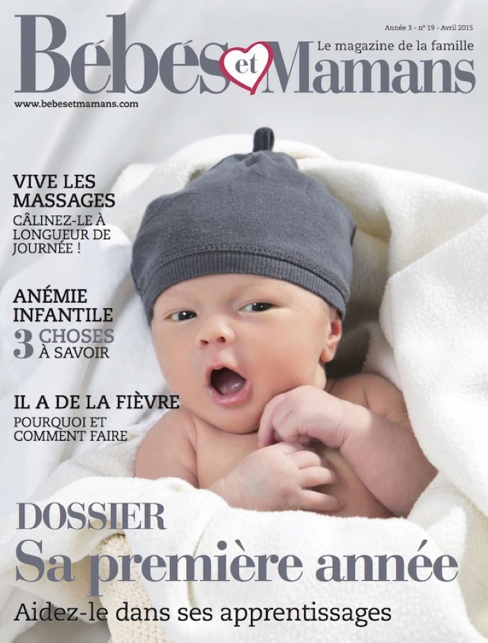 Magazine Bébés et Mamans - Enfants - Avril 2015 Magazine Bébés et Mamans - Enfants - Avril 2015