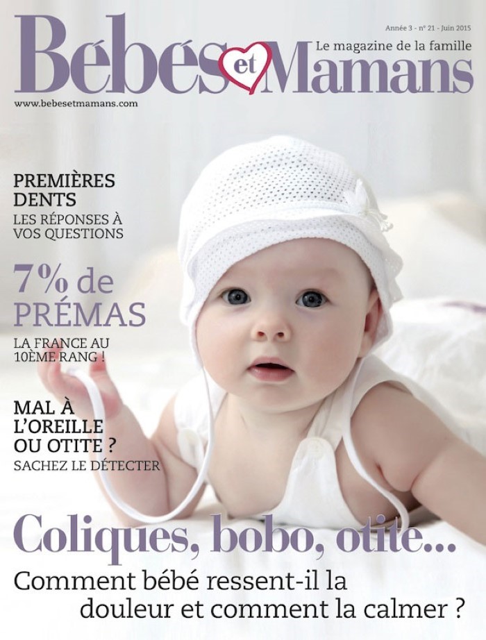 Magazine Bébés et Mamans - Enfants - Juin 2015 Magazine Bébés et Mamans - Enfants - Juin 2015