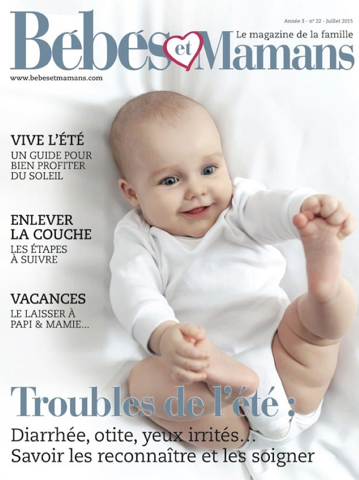 Magazine Bébés et Mamans - Enfants - Juillet 2015 Magazine Bébés et Mamans - Enfants - Juillet 2015