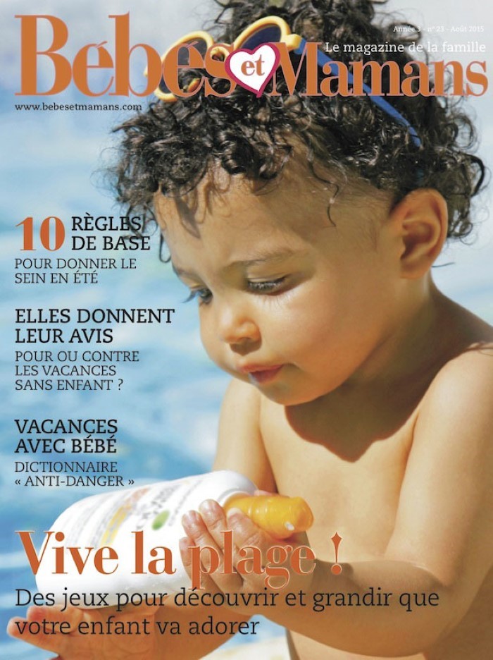 Magazine Bébés et Mamans - Enfants - Août 2015 Magazine Bébés et Mamans - Enfants - Août 2015