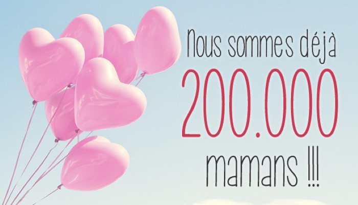 200.000 mamans inscrites 200.000 mamans inscrites