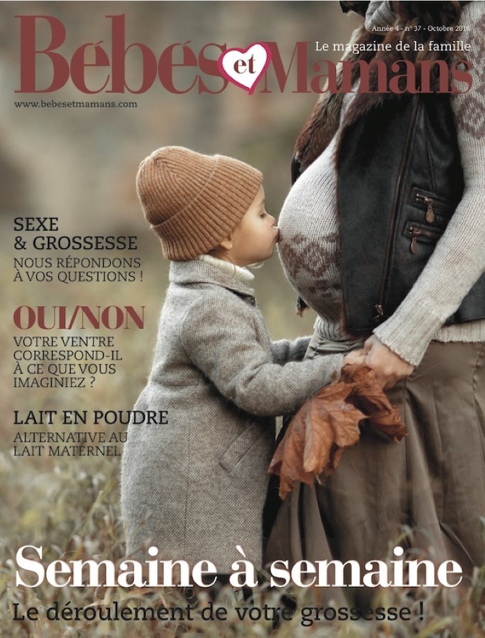 Magazine Bébés et Mamans - Grossesse - Octobre 2016 Magazine Bébés et Mamans - Grossesse - Octobre 2016