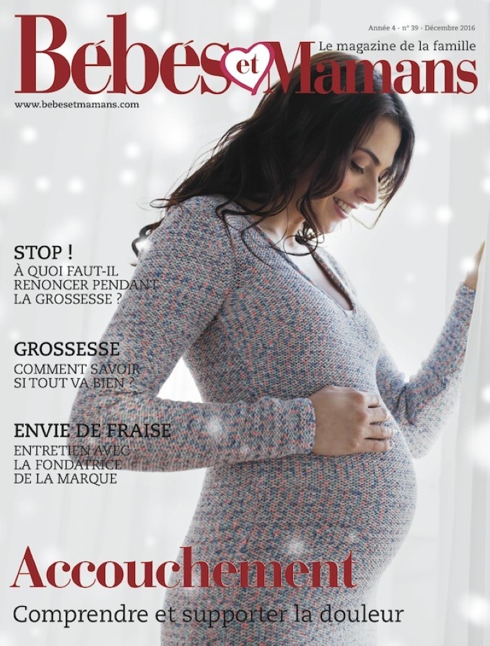 Magazine Bébés et Mamans - Grossesse - Décembre 2016