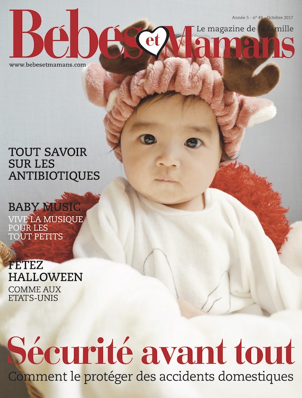Magazine Bébés et Mamans - Bébé - Octobre 2017 Magazine Bébés et Mamans - Bébé - Octobre 2017