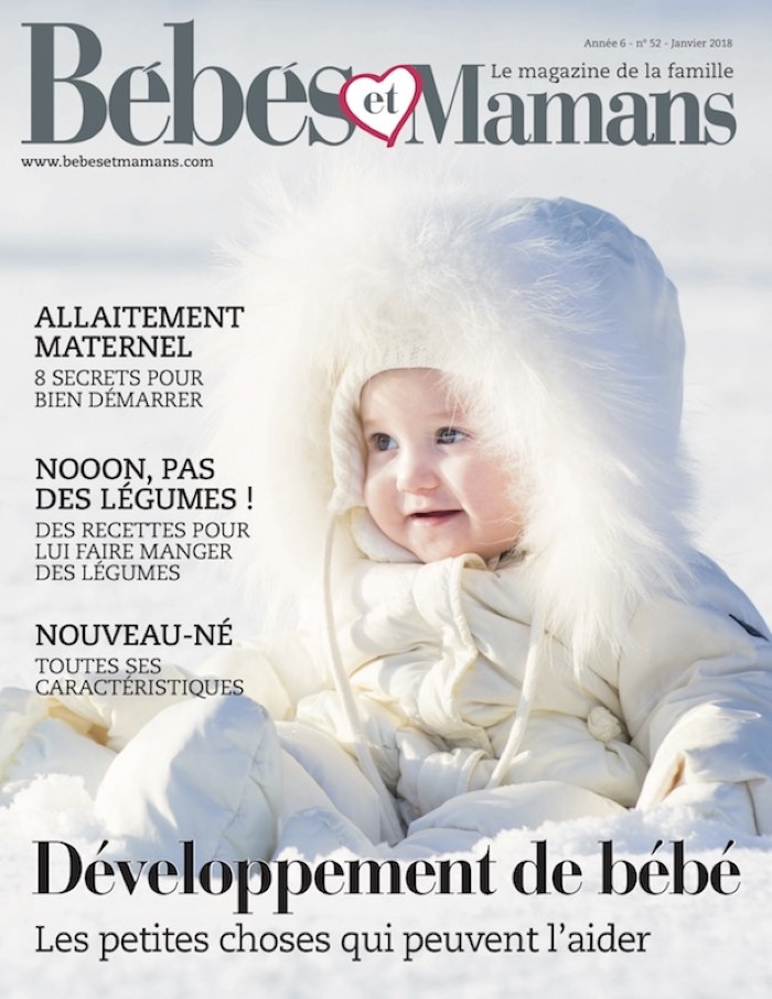 Magazine Bébés et Mamans - Bébé - Janvier 2018 Magazine Bébés et Mamans - Bébé - Janvier 2018