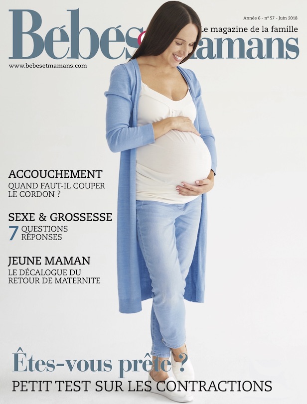 Magazine Bébés et Mamans - Grossesse - Juin 2018