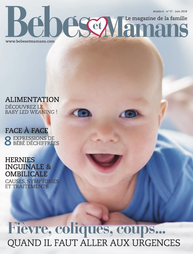 Magazine Bébés et Mamans - Bébé - Juin 2018