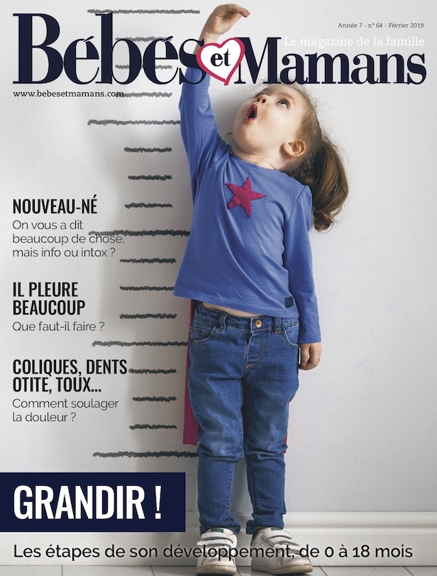 Magazine Bébés et Mamans - Bébé - Février 2019 Magazine Bébés et Mamans - Bébé - Février 2019