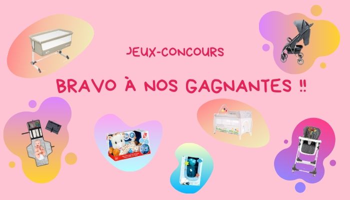 gagnantes jeux concours bébés et mamans