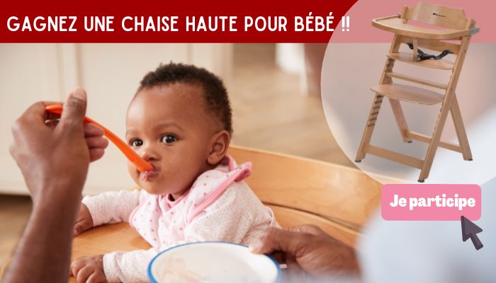 gagnez une chaise haute