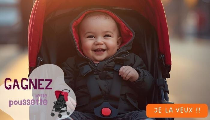 Gagnez une poussette