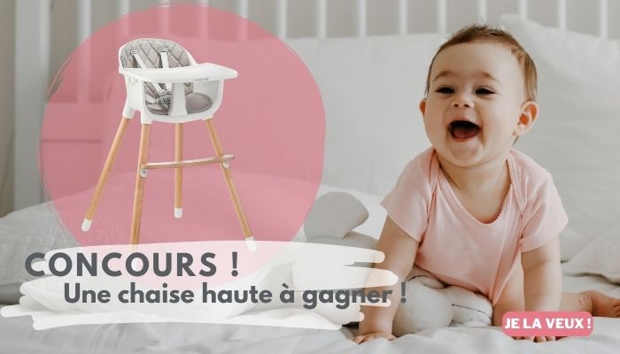 gagnez une chaise haute