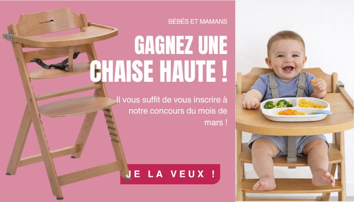 Une chaise haute à gagner